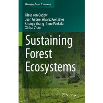 Sustaining Forest Ecosystems