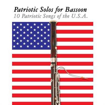 Patriotic Solos for Bassoon