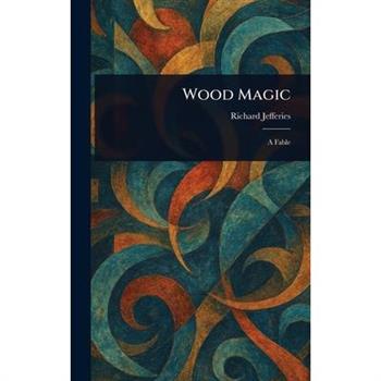 Wood Magic