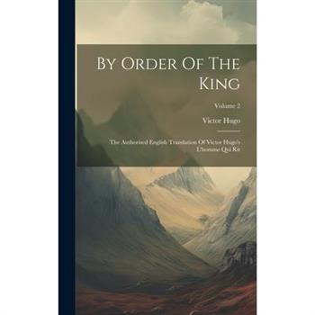 By Order Of The King