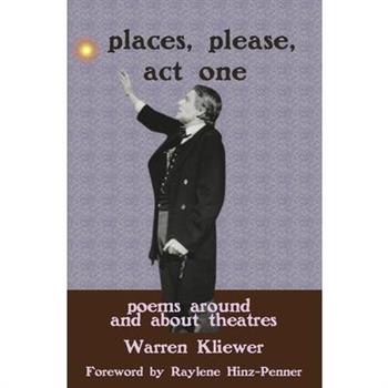 Places, Please, Act One