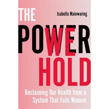 The Power We Hold