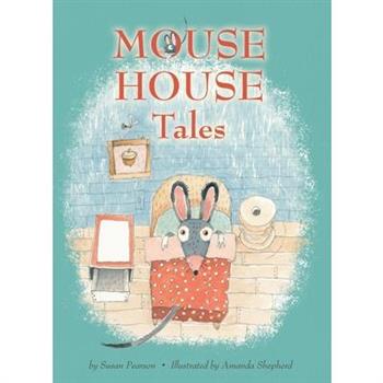 Mouse House Tales