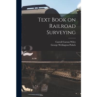 Text Book on Railroad Surveying