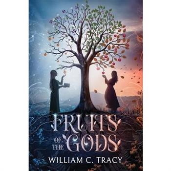 Fruits of the Gods