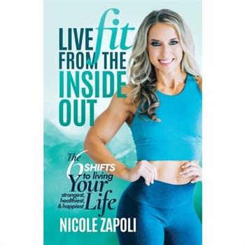 Live FIT from the Inside Out