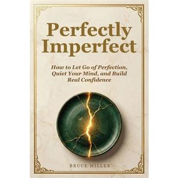 Perfectly Imperfect