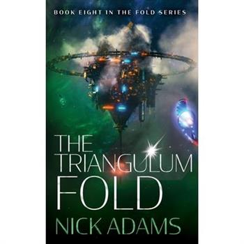 The Triangulum Fold