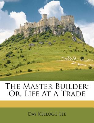 The Master Builder
