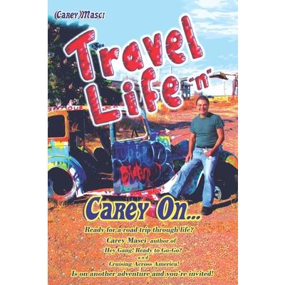 Travel Life n Carey On...