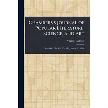 Chambers's Journal of Popular Literature, Science, and Art