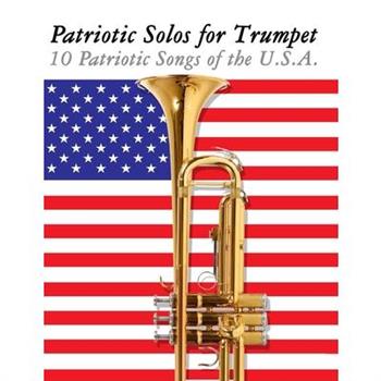 Patriotic Solos for Trumpet