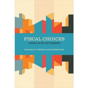 Fiscal Choices