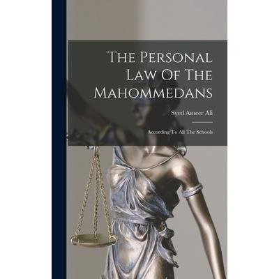 The Personal Law Of The Mahommedans