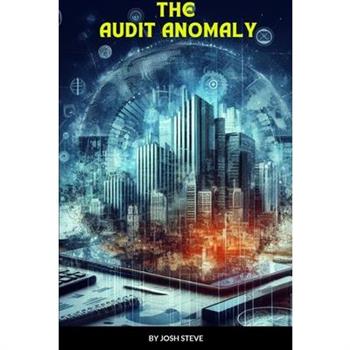 The Audit Anomaly