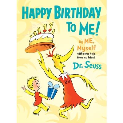 Happy Birthday to Me! by Me, Myself