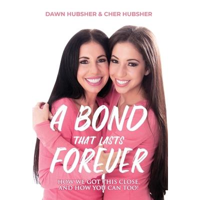 A Bond That Lasts Forever