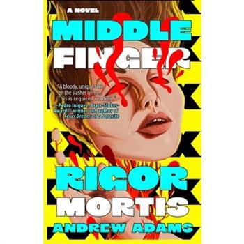 Middle Finger Rigor Mortis