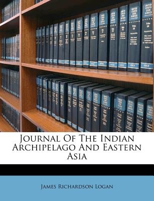 Journal of the Indian Archipelago and Eastern Asia