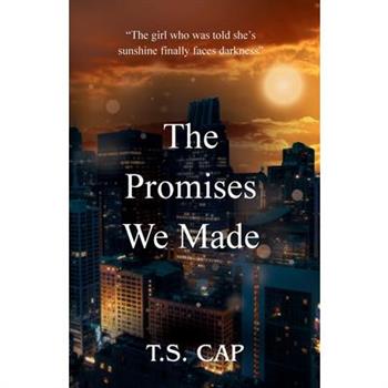 The Promises We Made