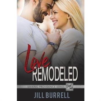 Love Remodeled