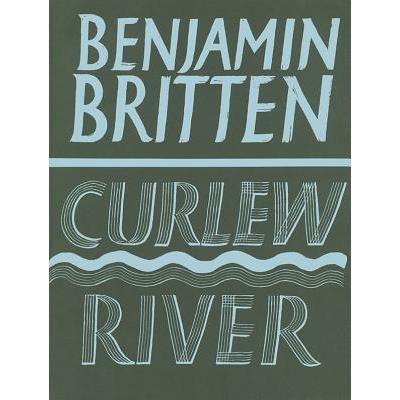 Curlew River -- A Parable for Church Performance, Op. 71