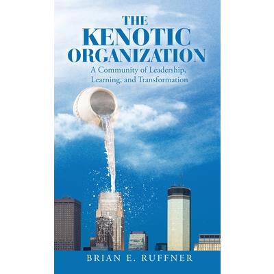 The Kenotic Organization