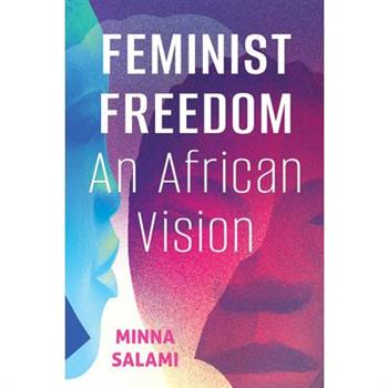 Feminist Freedom