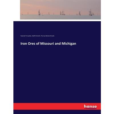 Iron Ores of Missouri and Michigan