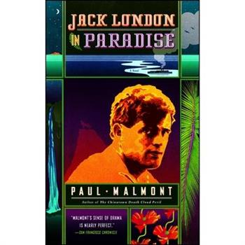 Jack London in Paradise