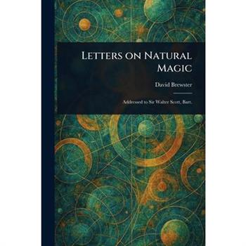 Letters on Natural Magic