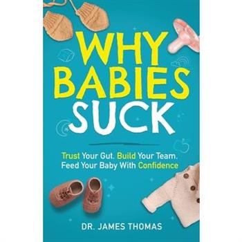 Why Babies Suck