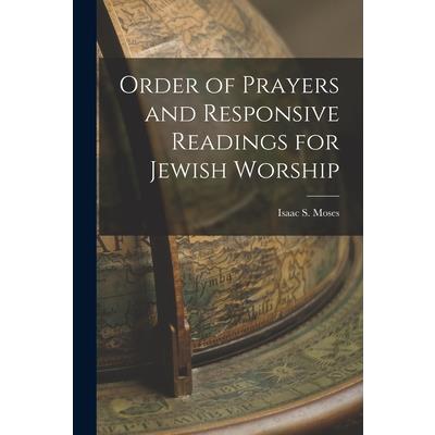 Order of Prayers and Responsive Readings for Jewish Worship