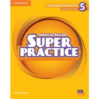 Super Minds Level 5 Super Practice Book American English