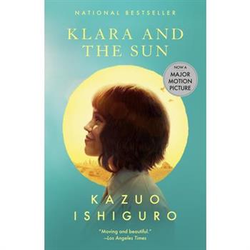 Klara and the Sun (Movie Tie-In): A GMA Book Club Pick (Vintage  International)