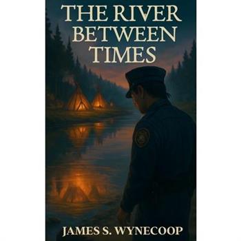 The River Between Times