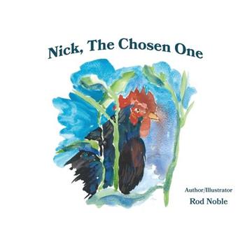 Nick the Chosen One