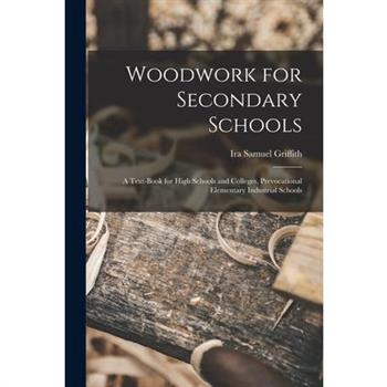 Woodwork for Secondary Schools