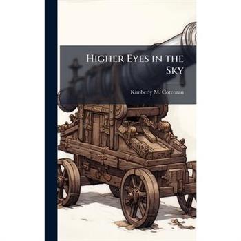 Higher Eyes in the Sky