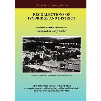 Recollections of Ivybridge and District