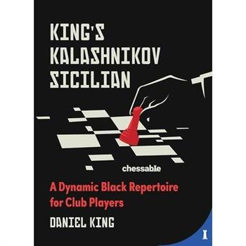 King’s Kalashnikov Sicilian