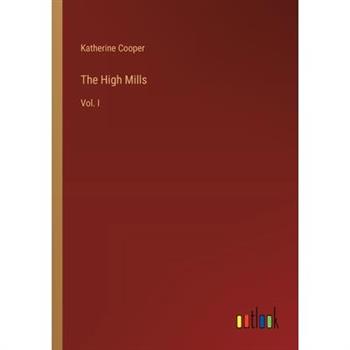 The High Mills