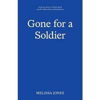 Gone For A Soldier