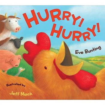 Hurry! Hurry!
