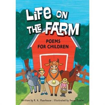 Life On The Farm