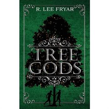 Tree Gods