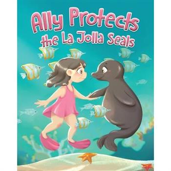 Ally Protects the La Jolla Seals