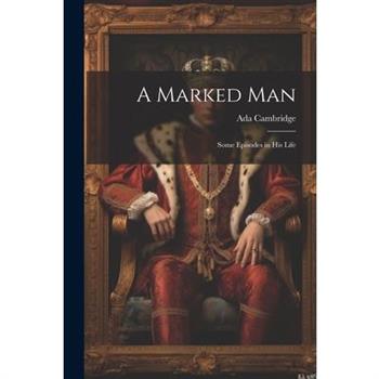A Marked Man