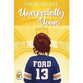 Unexpectedly Yours