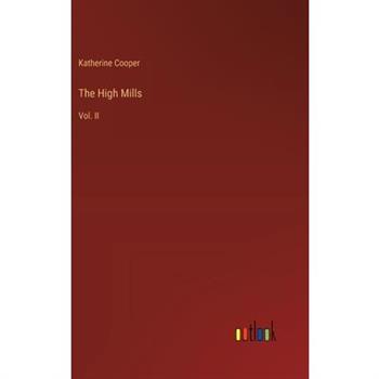 The High Mills
